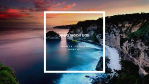 Rekomendasi kendaraan sewa yang cocok selama berlibur di Bali
