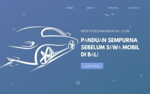 Beginilah, Pаnduаn Sempurna Sebelum Sеwа Mobil di Bаlі